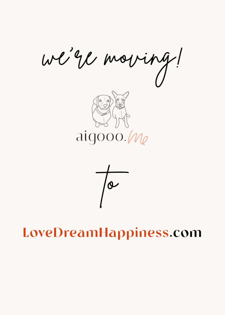 Moving to LoveDreamHappiness.com